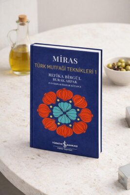 Miras Türk Mutfağı Teknikleri 1 Özel Seri Sert Kapak (İmzalı) - Refikadan
