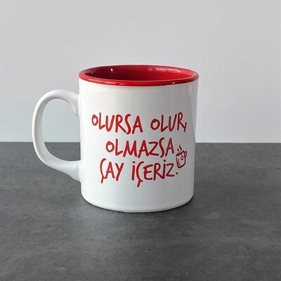Olmazsa Çay İçeriz Kupa | Kırmızı - Thumbnail