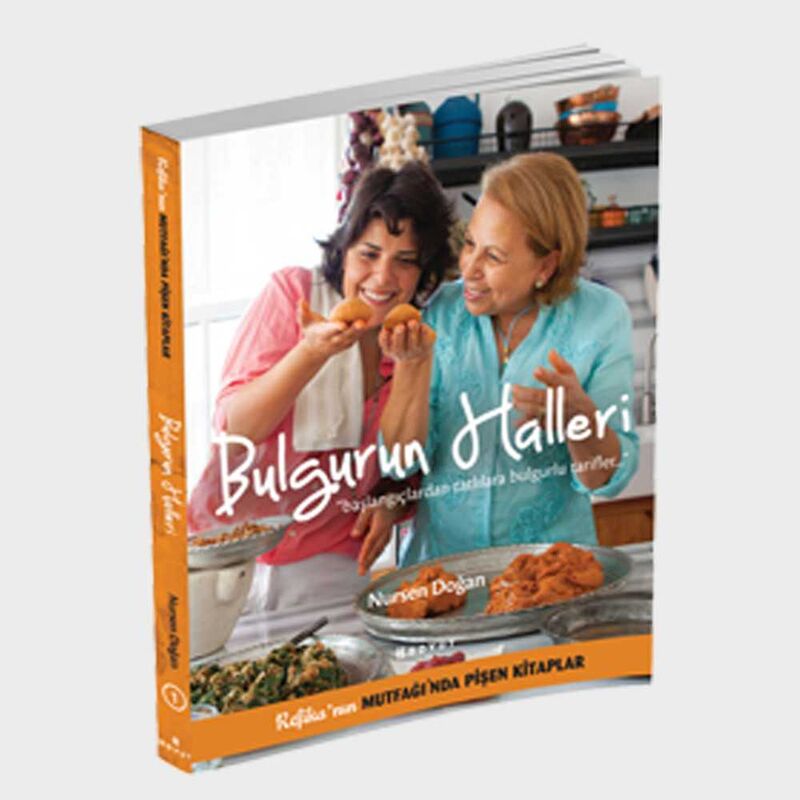 Bulgurun Halleri - Başlangıçlardan Tatlılara Bulgurun Halleri - 2